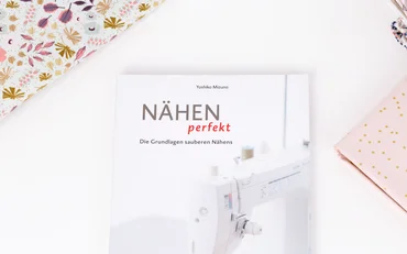 Buchrezension: Nähen perfekt - Pattydoo - Nähen lernen