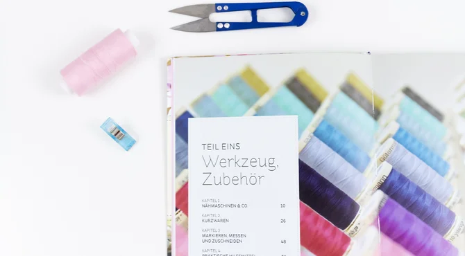Nähen - Tipps und Lösungen - Werkzeuge und Zubehör