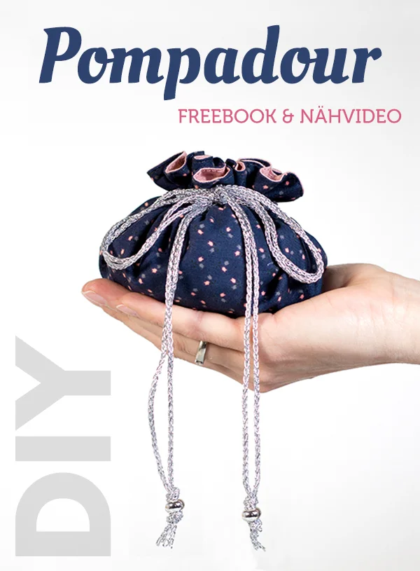 Pompadour Stoffbeutel nähen mit Videoanleitung Pompadour Stoffbeutel nähen mit Videoanleitung