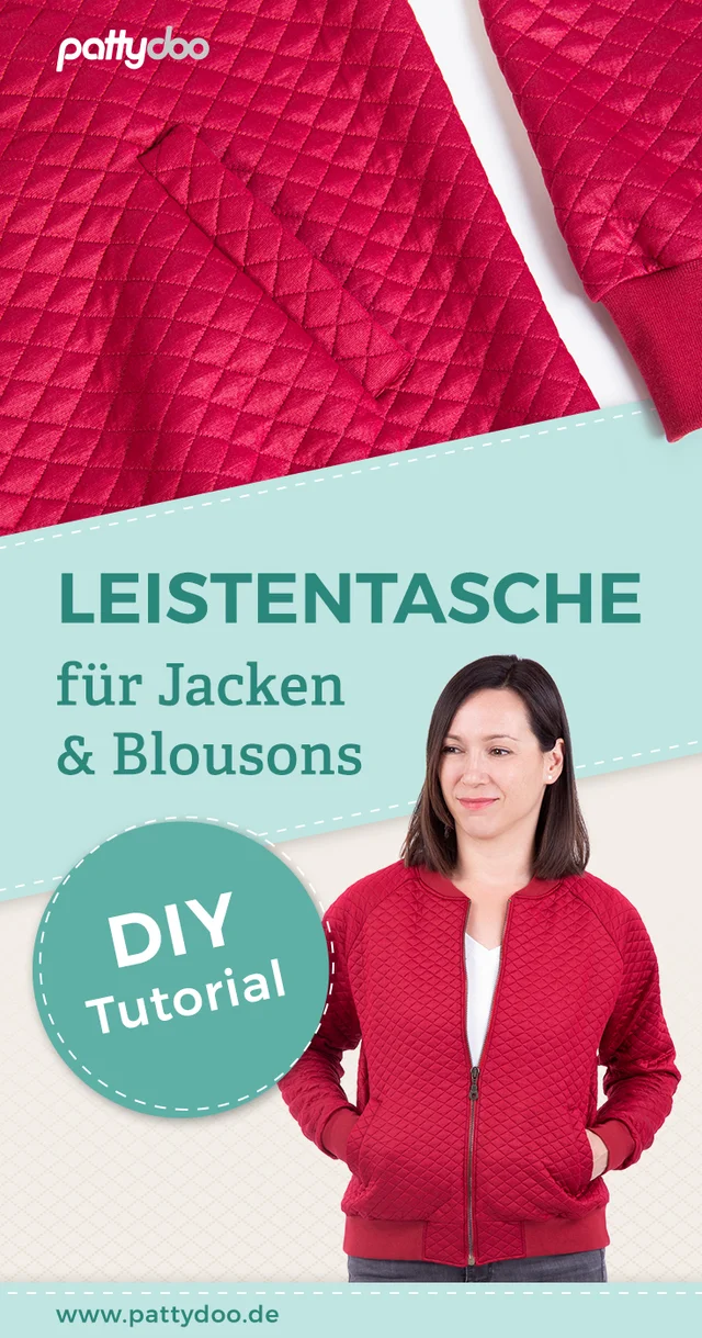 Nähanleitung kostenlos Leistentasche für Blousonjacke nähen Nähanleitung kostenlos Leistentasche für Blousonjacke nähen