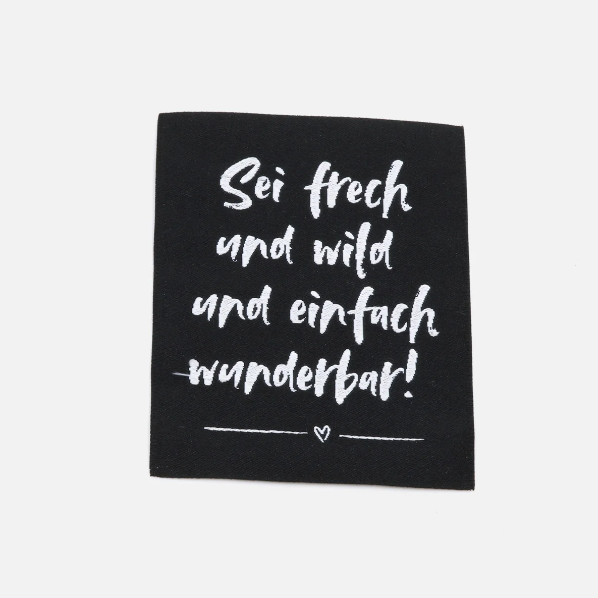 Webetikett "Sei frech und wild" XL