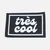Webetikett "Très Cool" 57x38mm